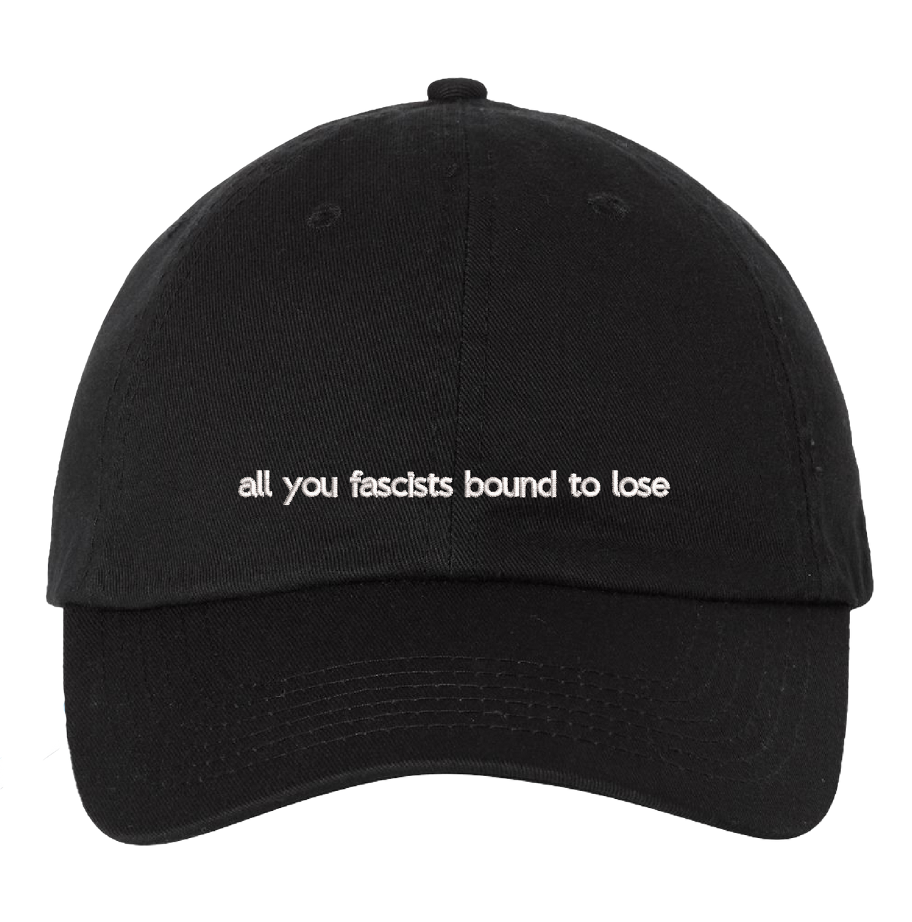 All You Fascists Hat
