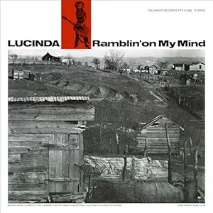 Lucinda Williams: Ramblin' On My Mind